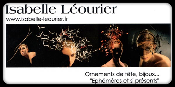 Isabelle Leourier - Ornements de tête et chapeaux.